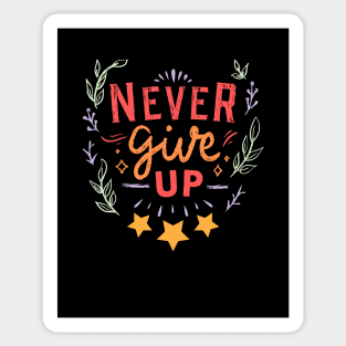Never Give Up Sticker